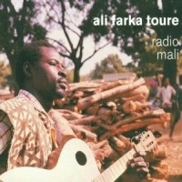 Ali Farka Touré - Radio Mali in der Gruppe UNSERE TIPPS / Weihnachtsgeschenktipp CD bei Bengans Skivbutik AB (3852869)