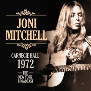 Mitchell Joni - Carnegie Hall 1972 in der Gruppe CD / Pop-Rock bei Bengans Skivbutik AB (3867128)