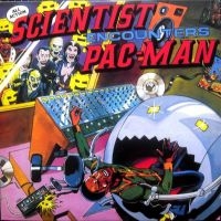 Scientist - Scientist Encounters Pac-Man in der Gruppe VINYL / Pop-Rock,Reggae bei Bengans Skivbutik AB (3888448)