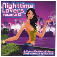 Blandade Artister - Nighttime Lovers, Vol. 12 in der Gruppe CD / RnB-Soul bei Bengans Skivbutik AB (3894544)