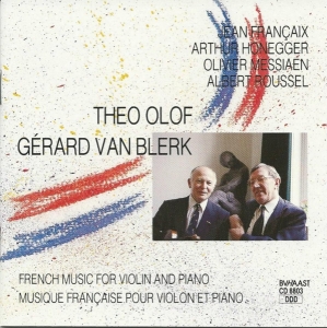 Olof Theo/Gerard Van Ble - French Music For Violin.. in der Gruppe CD / Pop-Rock,Övrigt bei Bengans Skivbutik AB (3897644)