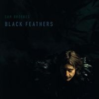 Brookes Sam - Black Feather in der Gruppe CD / Pop-Rock bei Bengans Skivbutik AB (3900170)