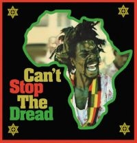 Various Artists - Can't Stop The Dread in der Gruppe CD / Reggae bei Bengans Skivbutik AB (3903422)