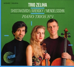 Trio Zeliha - Shostakovich/Arensky/Mendelssohn in der Gruppe CD / Klassiskt,Övrigt bei Bengans Skivbutik AB (3905572)