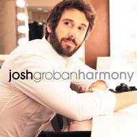 JOSH GROBAN - HARMONY in der Gruppe CD / Pop-Rock bei Bengans Skivbutik AB (3906424)