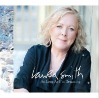 Smith Laura - As Long As I'm Dreaming in der Gruppe CD / Pop-Rock bei Bengans Skivbutik AB (3910921)