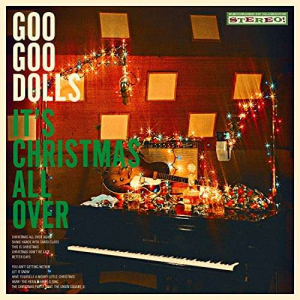 Goo Goo Dolls - It's Christmas All Over in der Gruppe CD / Elektroniskt,Julmusik,World Music bei Bengans Skivbutik AB (3911358)