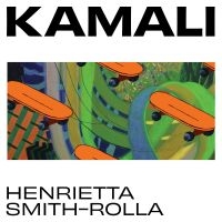 Smith-Rolla Henrietta - Kamali in der Gruppe Labels / Woah Dad / Dold_tillfall bei Bengans Skivbutik AB (3912126)