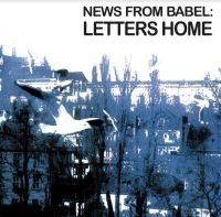 News From Babel - Letters Home in der Gruppe Labels / Woah Dad / Dold_tillfall bei Bengans Skivbutik AB (3912151)