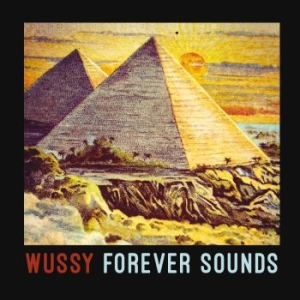 Wussy - Forever Sounds in der Gruppe CD / Pop-Rock bei Bengans Skivbutik AB (3917830)