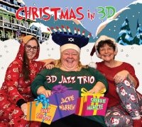 3D Jazz Trio - Christmas In 3D in der Gruppe Labels / Woah Dad / Dold_tillfall bei Bengans Skivbutik AB (3919455)