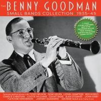 Goodman Benny - Benny Goodman Small Bands Collectio in der Gruppe Labels / Woah Dad / Dold_tillfall bei Bengans Skivbutik AB (3919503)