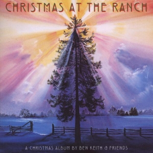 Ben Keith & Friends - Christmas At The Ranch in der Gruppe CD / Julmusik,Pop-Rock bei Bengans Skivbutik AB (3920105)