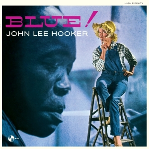 John Lee Hooker - Blue! in der Gruppe VINYL / Blues,Jazz bei Bengans Skivbutik AB (3920218)