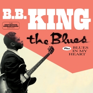 B.B. King - Blues/Blues In My Heart in der Gruppe UNSERE TIPPS / Weihnachtsgeschenktipp CD bei Bengans Skivbutik AB (3920246)