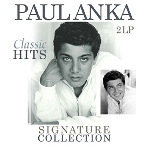 Paul Anka - Signature Collection-Classic Hits in der Gruppe UNSERE TIPPS / Weihnachtsgeschenktipp Vinyl bei Bengans Skivbutik AB (3920250)