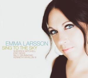 Larsson Emma - Sing To The Sky in der Gruppe CD / Jazz bei Bengans Skivbutik AB (3920255)