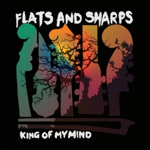 Flats And Sharps - King Of My Mind in der Gruppe CD / Country,Jazz bei Bengans Skivbutik AB (3920324)