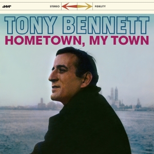 Tony Bennett - Hometown, My Town in der Gruppe VINYL / Jazz bei Bengans Skivbutik AB (3920338)