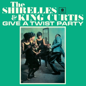 Shirelles & King Curtis - Give A Twist Party in der Gruppe VINYL / Pop-Rock bei Bengans Skivbutik AB (3920409)