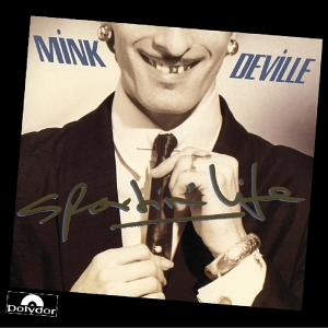 Mink Deville - Sportin' Life in der Gruppe CD / Pop-Rock bei Bengans Skivbutik AB (3920419)