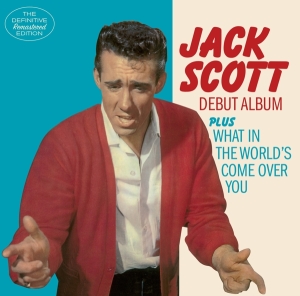 Jack Scott - Jack Scott/What In The World's in der Gruppe CD / Pop-Rock,Rockabilly bei Bengans Skivbutik AB (3920606)