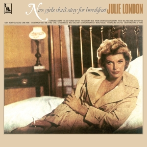 London Julie - Nice Girls Don't Stay For Breakfast in der Gruppe CD / Jazz bei Bengans Skivbutik AB (3920662)