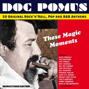 Doc Pomus - These Magic Moments - The Songs Of Doc Pomus in der Gruppe CD / Blues,Jazz bei Bengans Skivbutik AB (3920683)