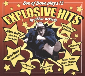 Son Of Dave - Explosive Hits in der Gruppe VINYL / Pop-Rock,Övrigt bei Bengans Skivbutik AB (3920688)