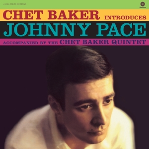 Chet Baker - Introduces Johnny Pace in der Gruppe VINYL / Jazz bei Bengans Skivbutik AB (3920771)