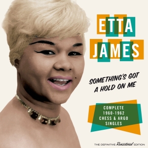 Etta James - Something's Got A Hold On Me in der Gruppe CD / Pop-Rock,RnB-Soul,Övrigt bei Bengans Skivbutik AB (3920830)