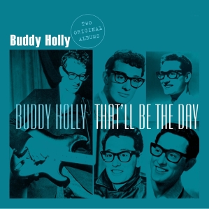 Buddy Holly - That'll Be The Day in der Gruppe CD / Pop-Rock,Övrigt bei Bengans Skivbutik AB (3920936)