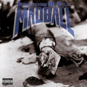 Madball - Demonstrating My Style in der Gruppe -Startsida MOV bei Bengans Skivbutik AB (3920954)