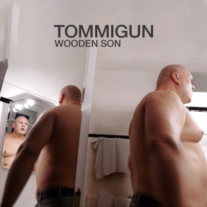 Tommigun - Wooden Son in der Gruppe CD / Pop-Rock,Övrigt bei Bengans Skivbutik AB (3920972)