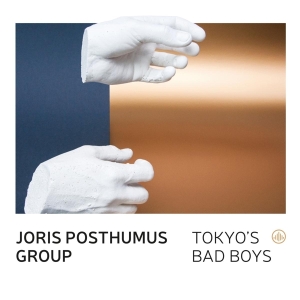 Joris -Group- Posthumus - Tokyo's Bad Boys in der Gruppe CD / Jazz bei Bengans Skivbutik AB (3920980)