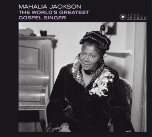 Mahalia Jackson - World's Greatest Gospel Singer in der Gruppe CD / Jazz bei Bengans Skivbutik AB (3920987)