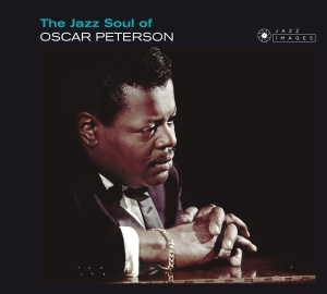 Oscar Peterson - Jazz Soul Of Oscar Peterson in der Gruppe CD / Jazz bei Bengans Skivbutik AB (3920989)