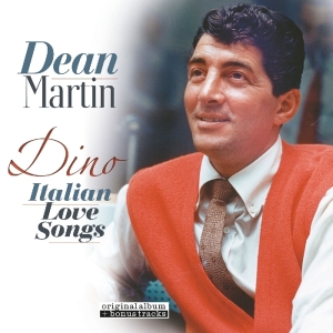 Dean Martin - Dino -Italian Love Songs in der Gruppe UNSERE TIPPS / Weihnachtsgeschenktipp Vinyl bei Bengans Skivbutik AB (3920992)