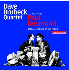 Brubeck Dave Quartet The - Jazz At The College Of The Pacific in der Gruppe CD / Jazz bei Bengans Skivbutik AB (3921054)