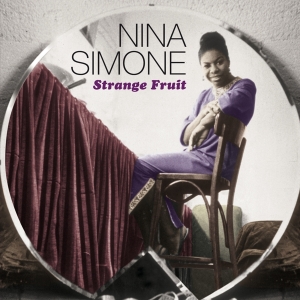 Nina Simone - Strange Fruit in der Gruppe CD / Jazz bei Bengans Skivbutik AB (3921057)