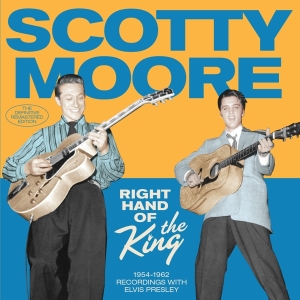 Scotty Moore - Right Hand Of The King 1954-1962 Sun & Rca in der Gruppe CD / Pop-Rock,Övrigt bei Bengans Skivbutik AB (3921099)