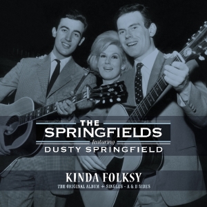 Springfields Ft. Dusty Springfield - Kinda Folksy - Original Album + Singles A & B Sides in der Gruppe VINYL / Pop-Rock bei Bengans Skivbutik AB (3921117)