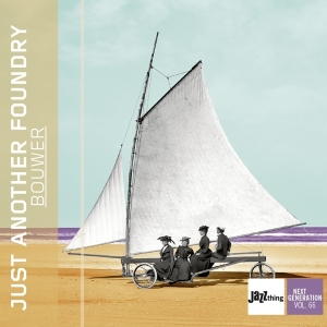 Just Another Foundry - Bouwer in der Gruppe CD / Jazz bei Bengans Skivbutik AB (3921154)