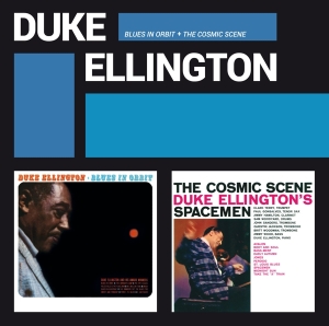 Duke Ellington - Blues In Orbit + The Cosmic Scene in der Gruppe CD / Jazz bei Bengans Skivbutik AB (3921202)