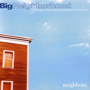 Neighbors - Big Neighborhood in der Gruppe CD / Jazz bei Bengans Skivbutik AB (3921231)