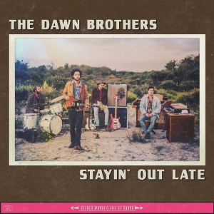 Dawn Brothers - Stayin' Out Late in der Gruppe CD / Pop-Rock bei Bengans Skivbutik AB (3921344)