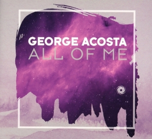 George Acosta - All Of Me in der Gruppe CD / Dance-Techno bei Bengans Skivbutik AB (3921373)