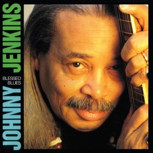 Johnny Jenkins - Blessed Blues in der Gruppe CD / Pop-Rock,RnB-Soul,Övrigt bei Bengans Skivbutik AB (3921406)