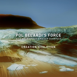 Pol Belardi's Force - Creation/Evolution in der Gruppe CD / Jazz bei Bengans Skivbutik AB (3921425)