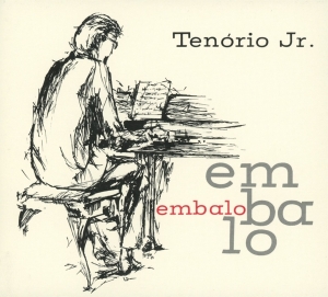 Tenorio Jnr - Embalo in der Gruppe CD / Elektroniskt,Jazz,World Music bei Bengans Skivbutik AB (3921519)